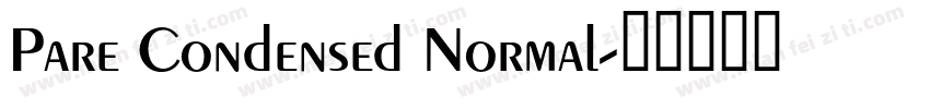 Pare Condensed Normal字体转换